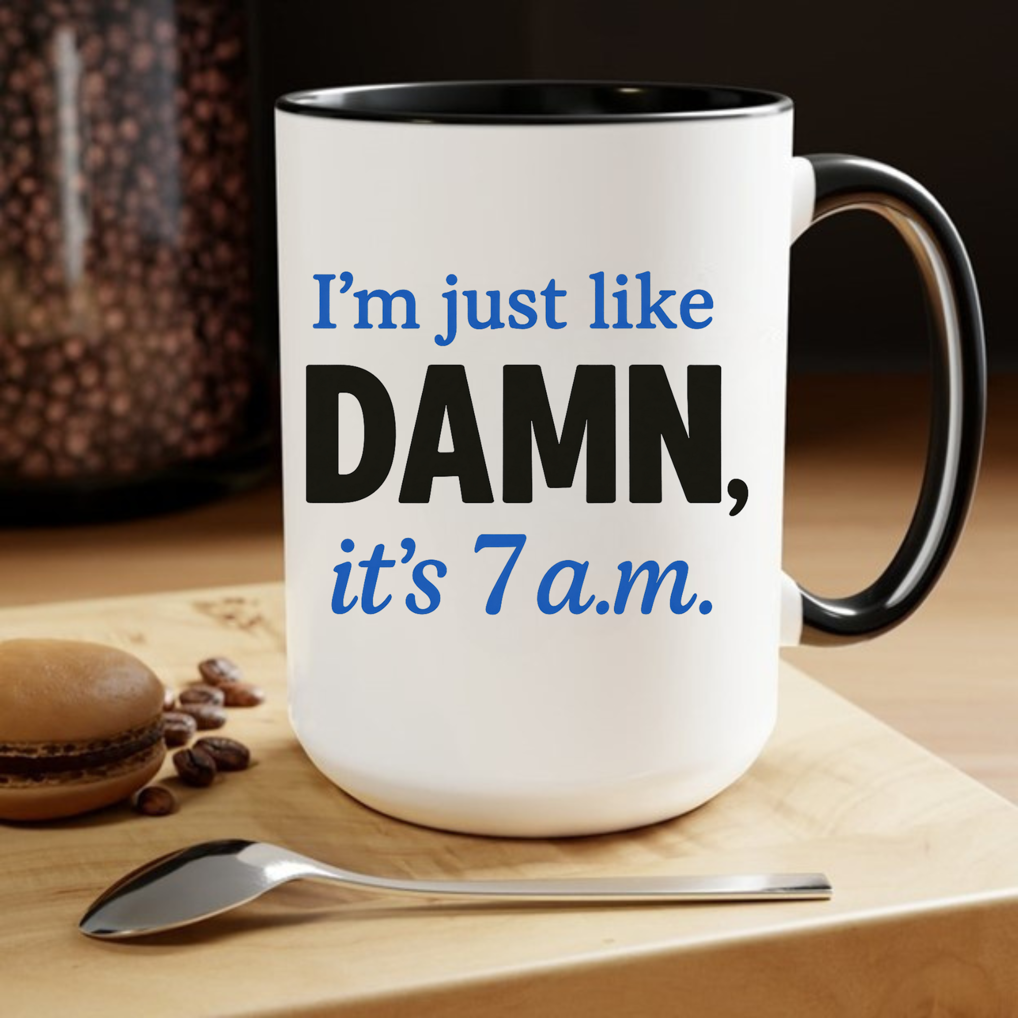DAMN It’s 7am 15oz Mug Funny Swiftie Coffee Cup Gift for Her, Pop Culture Meme Mug, Tired Mom Humor