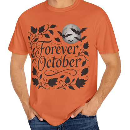 Forever October Comfort Colors Tee Cozy Gothic Fall Shirt for Halloween Lovers & Autumn Vibes