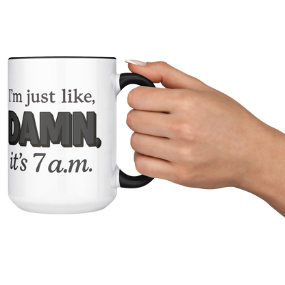 Damn_Its_7AM_Coffee_Mug_-_Grey_Lifestyle_RH_Cheers_Mockup.png