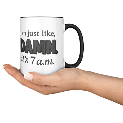 Damn_Its_7AM_Coffee_Mug_-_Grey_Lifestyle_RH_Serving_Mockup.png